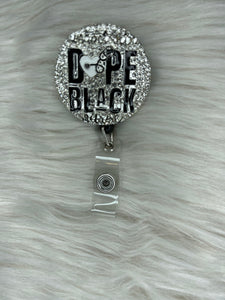 Dope Black Nurse Badge Reel